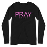 Pray Brand Long Sleeve Tees (Pink)
