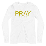 Pray Brand Long Sleeve Tees (Gold)