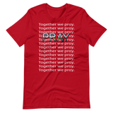 Pray Brand Together We Pray Tee